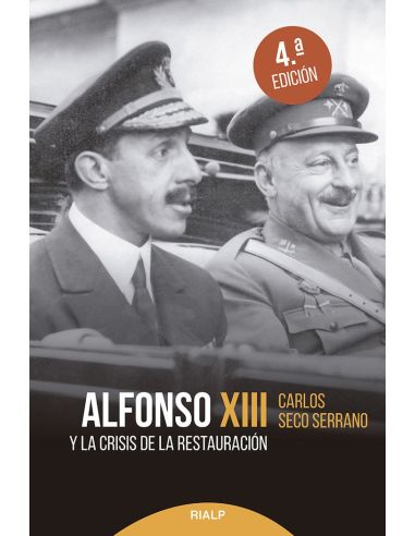 Alfonso XIII Y La Crisis De La Restauración