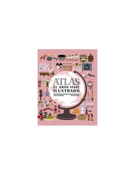Atlas - El Gran Viaje Ilustrado
