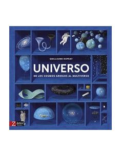 Universo - De Los Cosmos Griegos Al Multiverso