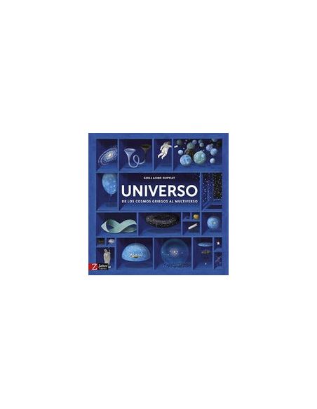 Universo - De Los Cosmos Griegos Al Multiverso