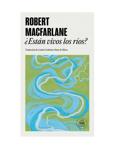 ¿Están vivos los ríos?