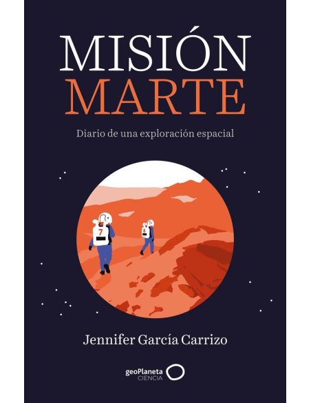 Mision Marte - Diario De Una Exploracion Espacial