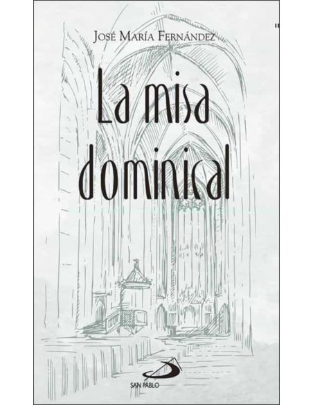 La Misa Dominical