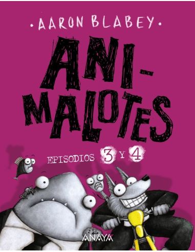 Animalotes Episodios 3 Y 4