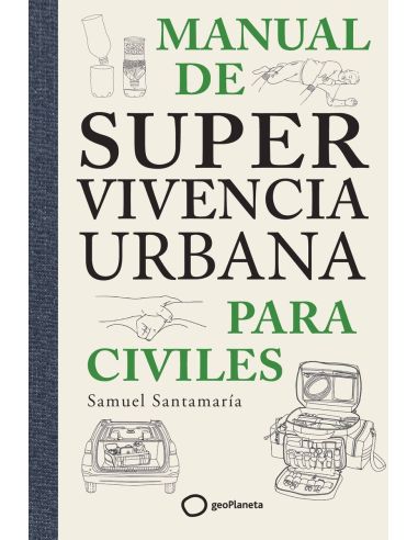 Manual De Supervivencia Urbana