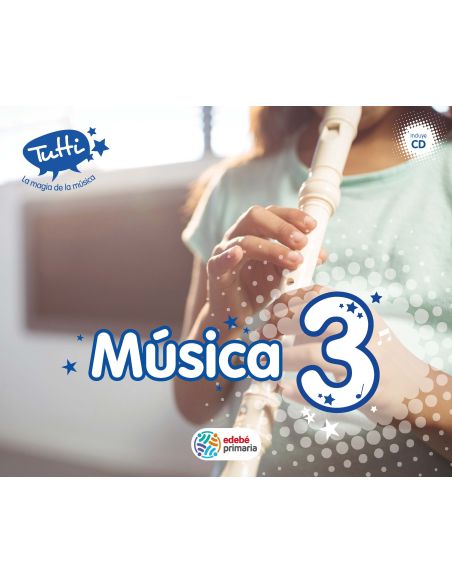 Música 3 (Incluye Cd)