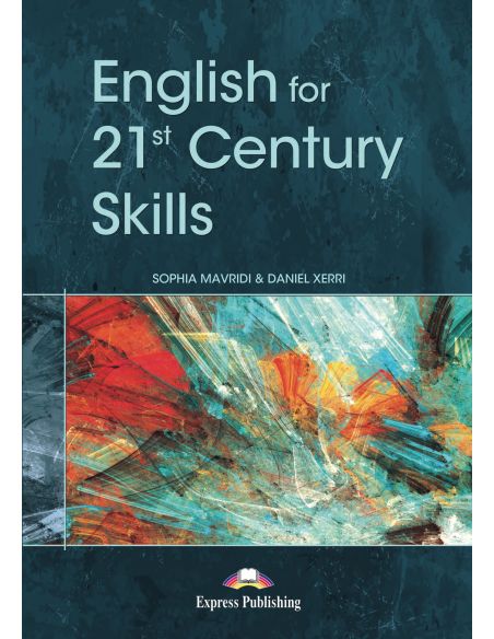 Teacher'S Resources - English For 21St Century Skills Teacher'S Resource Book