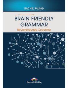 Brain Friendly Grammar - Neurolanguage Coaching