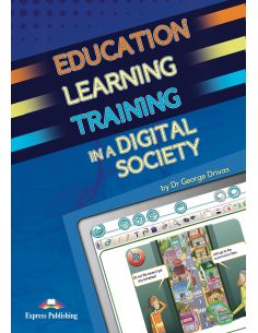 Education, Learning & Training In A Digital Society