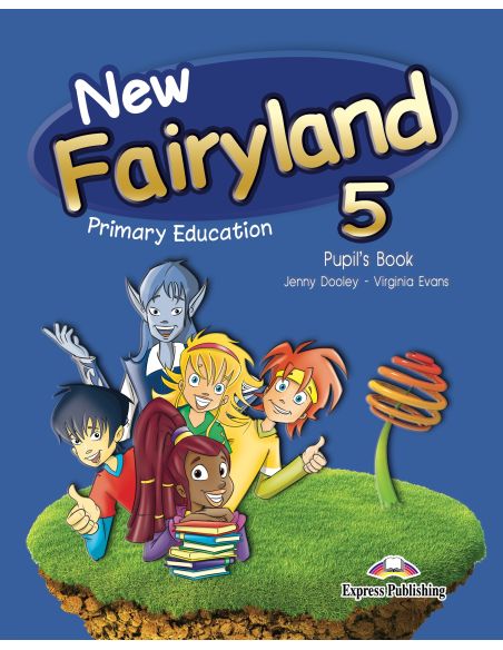 New Fairyland 5 Primary Education Pupil'S Pack