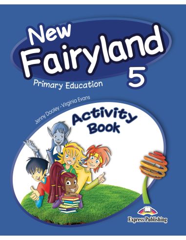 New Fairyland 5 Primary Education Activity Pack
