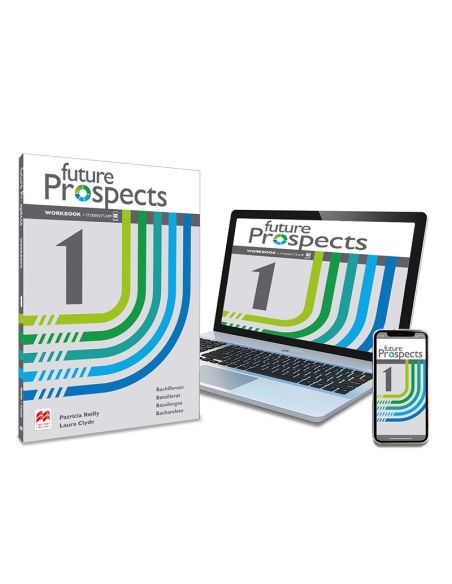 Future Prospects 1 Workbook Y Student'S App: Cuaderno De Actividades Digital Y Impreso + App