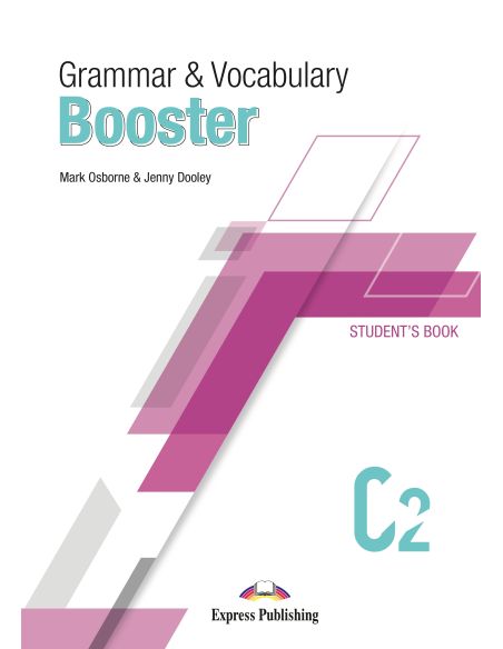 Grammar & Vocabulary Booster Level C2 Student'S Book