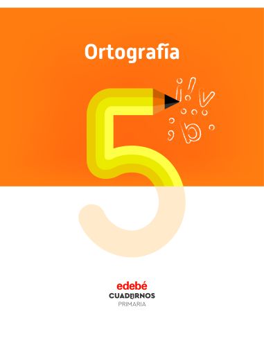 Ortografía 5