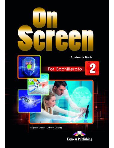 New On Screen For Bachillerato 2 Student'S Book