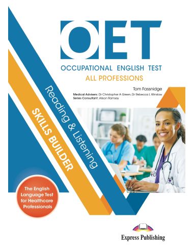 Oet (Occupational English Test) All Professions Reading & Listening Skills Builder