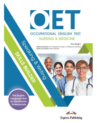 Oet (Occupational English Test) Nursing & Medicine Speaking & Writing Skills Builder