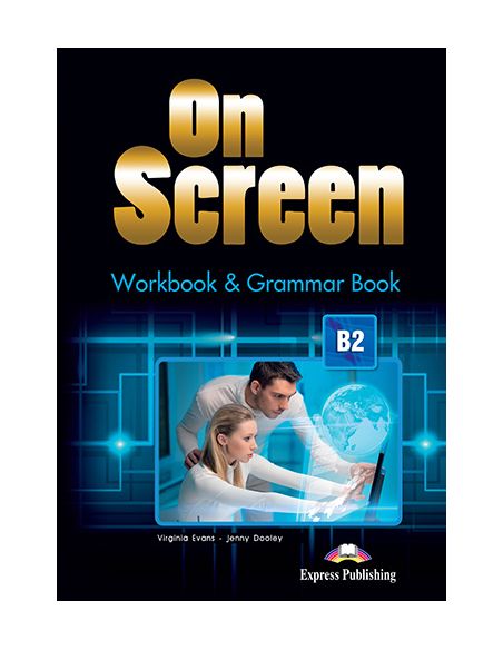 On Screen B2 Workbook & Grammar Book International