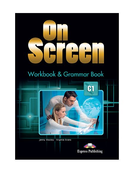 On Screen C1 Workbook & Grammar Book