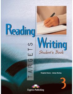 Reading & Writing Targets 3  Student'S Book