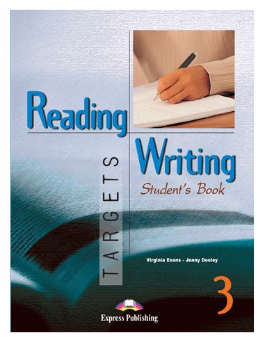 Reading & Writing Targets 3  Student'S Book