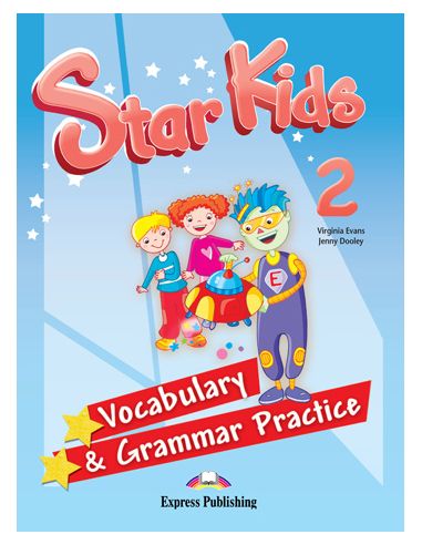 Star Kids 2 Vocabulary & Grammar Practice International