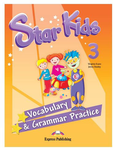 Star Kids 3 Vocabulary & Grammar Practice International