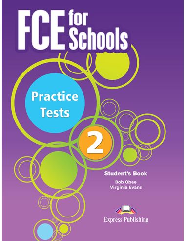 Fce For Schools Practice Tests 2 Student'S Book International