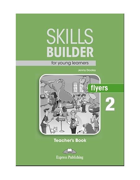 Skills Builder For Young Learners Flyers 2 Student'S Book