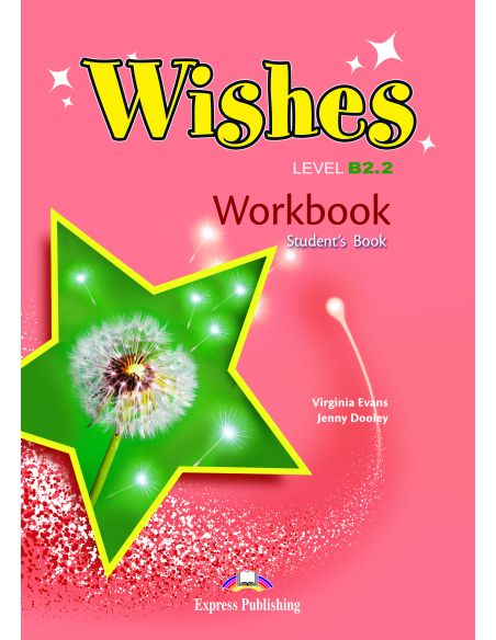 Wishes B2.2 Workbook Student'S International