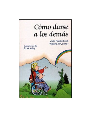Como Darse A Los Demas