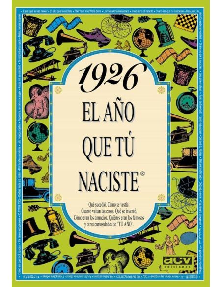 1926 El Año Que Tú Naciste
