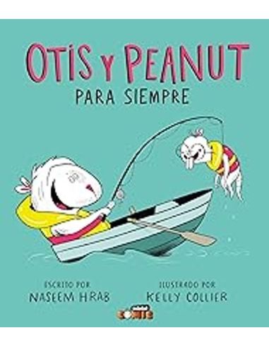 Otis Y Peanut. Para Siempre