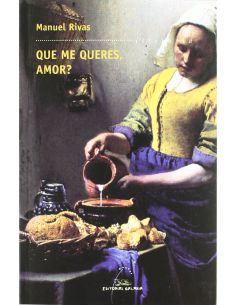 Que Me Queres, Amor?