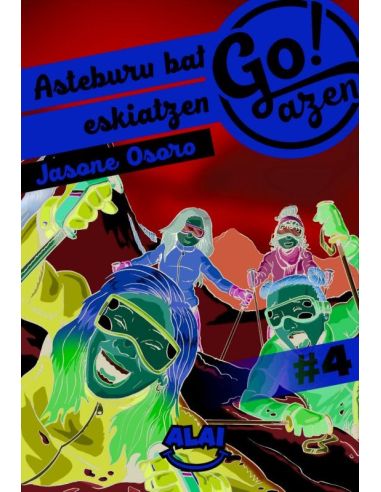 Go!Azen 4 - Asteburu Bat Eskiatzen