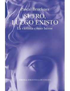 Sufro, Luego Existo