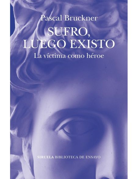 Sufro, Luego Existo
