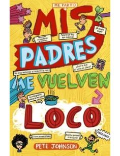 Mis Padres Me Vuelven Loco