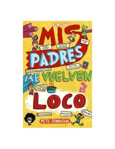 Mis Padres Me Vuelven Loco