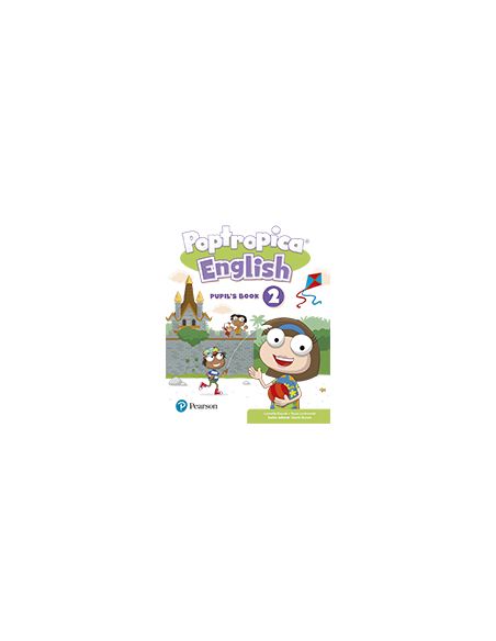 Poptropica English 2 Pupil'S Book Print & Digital Interactivepupil'S Book - Online World Access Code