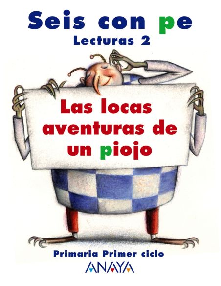 Lecturas 2: Las Locas Aventuras De Un Piojo