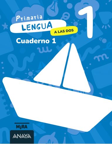 Lengua 1. A Las Dos. Cuaderno 1
