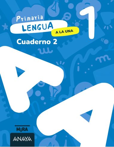 Lengua 1. A La Una. Cuaderno 2
