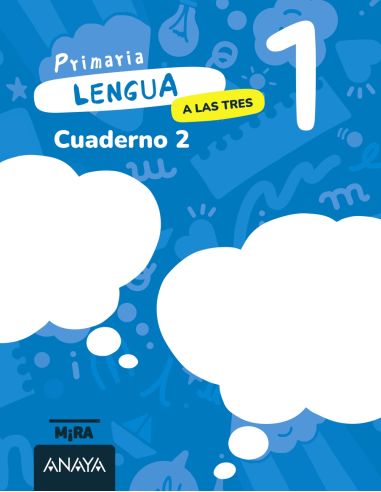 Lengua 1. A Las Tres. Cuaderno 2