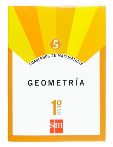 Cuadernos De Matemáticas 5. 1 Eso. Geometría