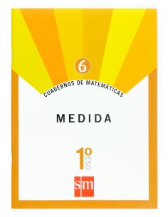 Cuadernos De Matemáticas 6. 1 Eso. Medida
