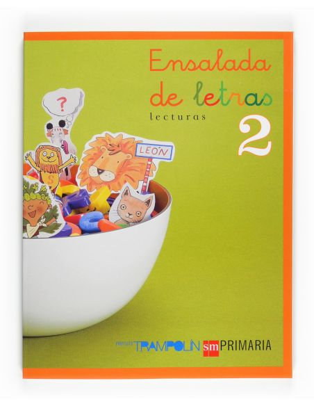 Lecturas: Ensalada De Letras. 2 Primaria. Trampolín