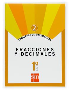 Cuaderno 2 De Matemáticas. 1 Eso. Fracciones Y Decimales