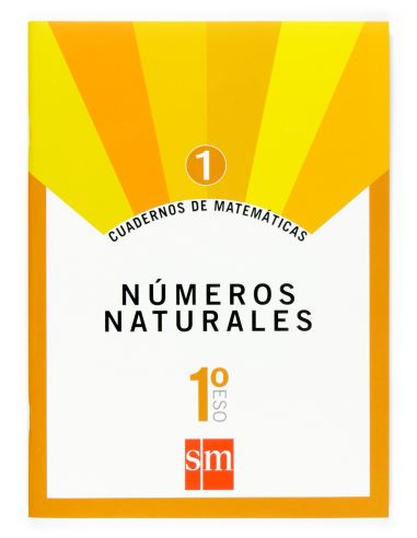 Cuaderno 1 De Matemáticas. 1 Eso. Números Naturales