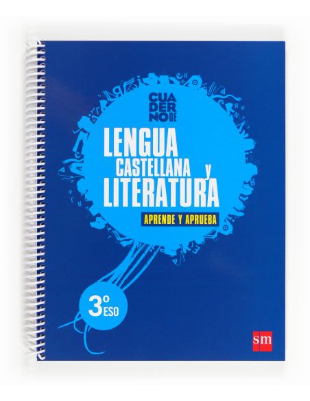 Lengua Castellana Y Literatura. 3 Eso. Aprende Y Aprueba. Cuaderno